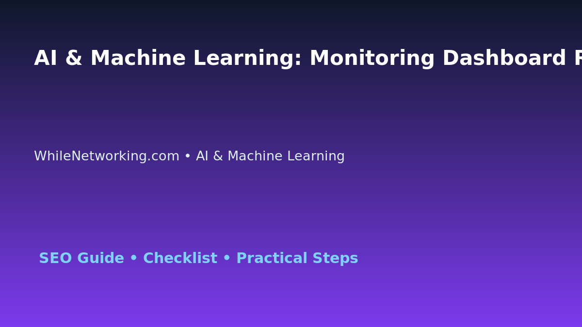 AI & Machine Learning: Monitoring Dashboard Review for IT Professionals featured image