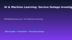 AI & Machine Learning: Service Outage Investigation Plan for IT Professionals featured image