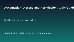 Automation: Access and Permission Audit Guide for IT Professionals featured image