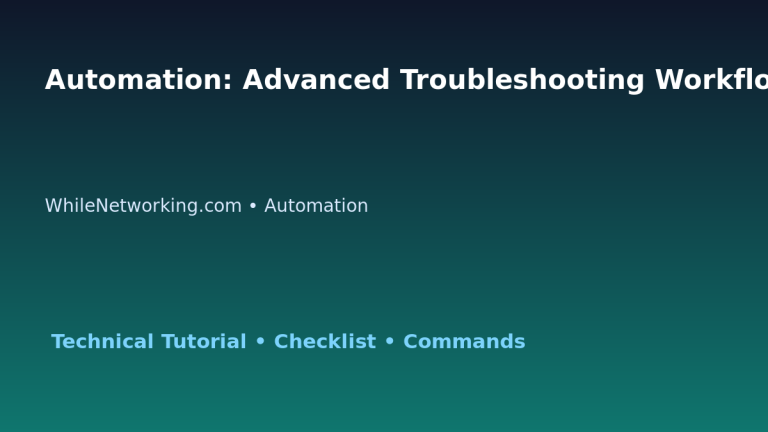 Automation: Advanced Troubleshooting Workflow for IT Professionals featured image