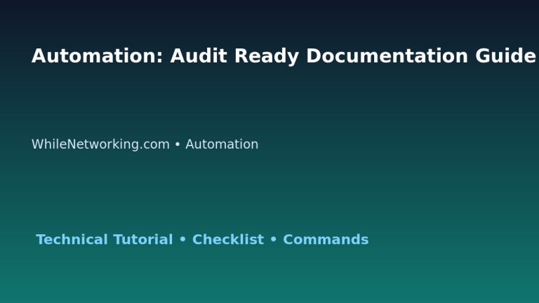 Automation: Audit Ready Documentation Guide for IT Professionals featured image