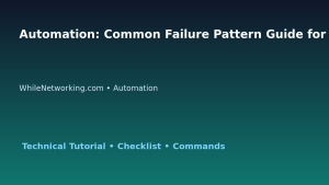 Automation: Common Failure Pattern Guide for IT Professionals featured image