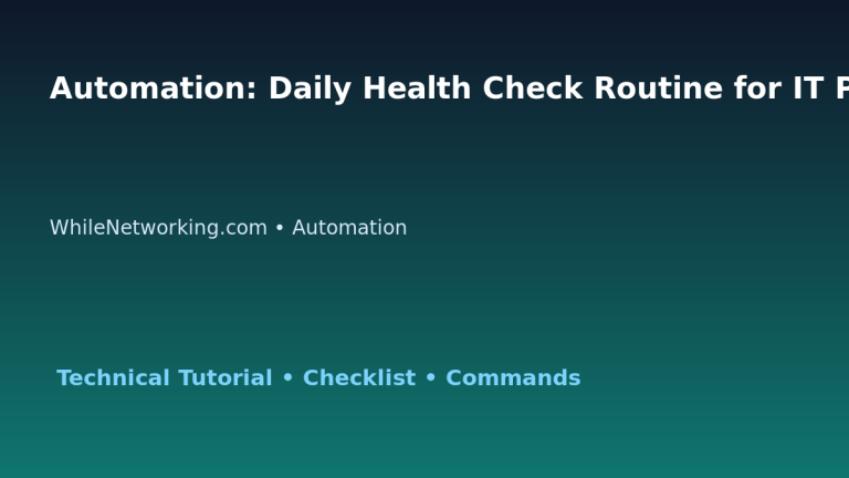 Automation: Daily Health Check Routine for IT Professionals featured image