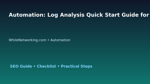 Automation: Log Analysis Quick Start Guide for IT Professionals featured image
