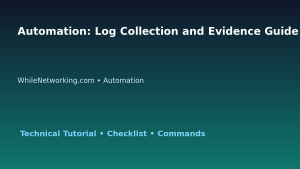 Automation: Log Collection and Evidence Guide for IT Professionals featured image