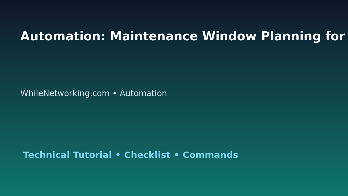 Automation: Maintenance Window Planning for IT Professionals featured image