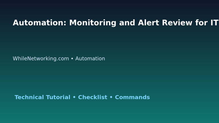Automation: Monitoring and Alert Review for IT Professionals featured image