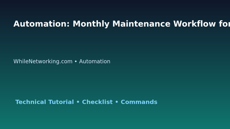 Automation: Monthly Maintenance Workflow for IT Professionals featured image