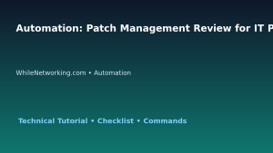 Automation: Patch Management Review for IT Professionals featured image