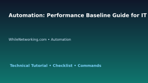 Automation: Performance Baseline Guide for IT Professionals featured image