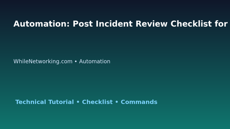 Automation: Post Incident Review Checklist for IT Professionals featured image