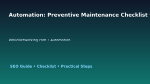Automation: Preventive Maintenance Checklist for IT Professionals featured image