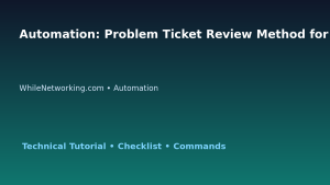 Automation: Problem Ticket Review Method for IT Professionals featured image