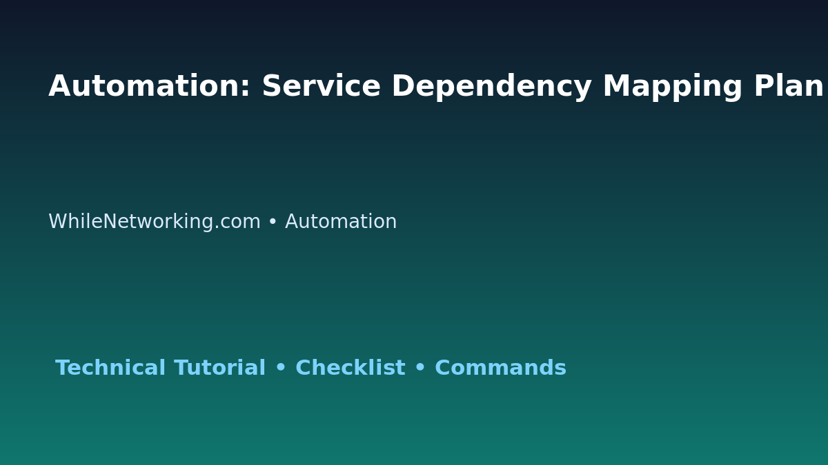 Automation: Service Dependency Mapping Plan for IT Professionals featured image
