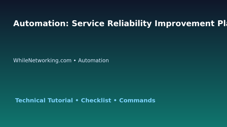 Automation: Service Reliability Improvement Plan for IT Professionals featured image