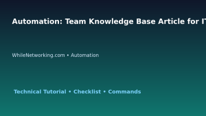 Automation: Team Knowledge Base Article for IT Professionals featured image