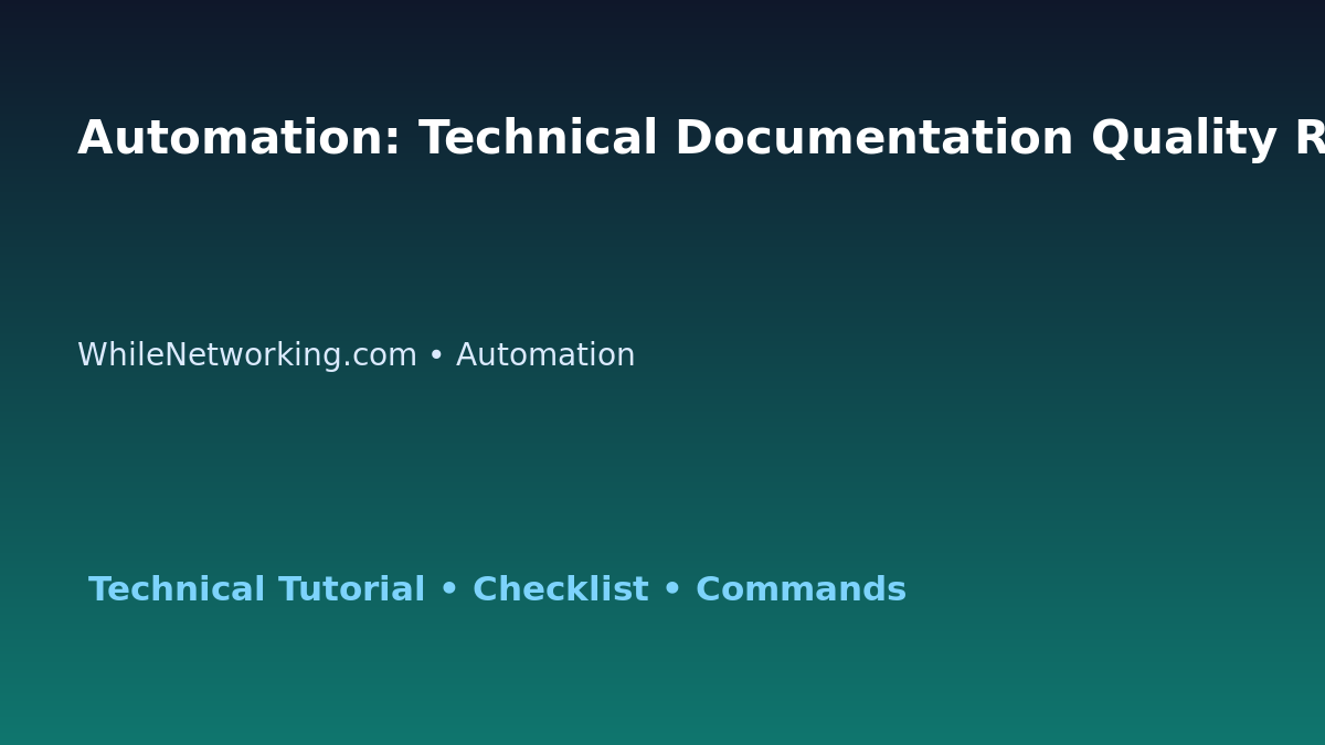 Automation: Technical Documentation Quality Review for IT Professionals featured image