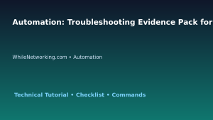 Automation: Troubleshooting Evidence Pack for IT Professionals featured image