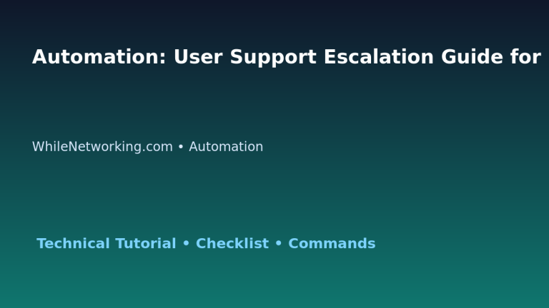 Automation: User Support Escalation Guide for IT Professionals featured image