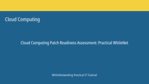 Cloud Computing tutorial featured image: Patch Readiness Assessment
