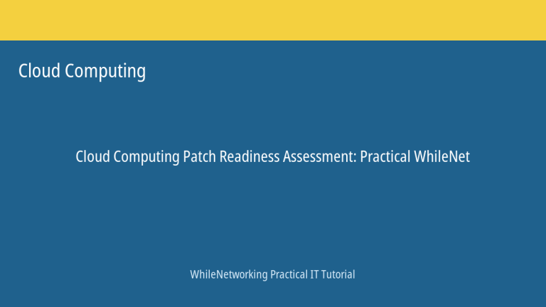 Cloud Computing tutorial featured image: Patch Readiness Assessment
