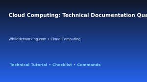 Cloud Computing: Technical Documentation Quality Review for IT Professionals featured image