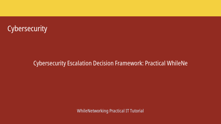 Cybersecurity tutorial featured image: Escalation Decision Framework