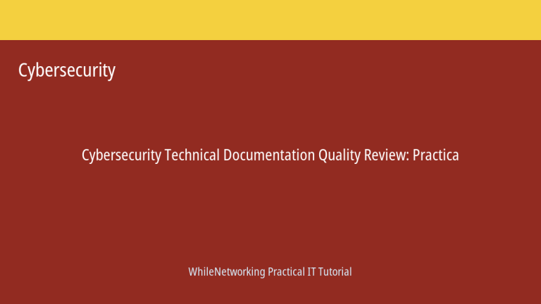 Cybersecurity tutorial featured image: Technical Documentation Quality Review