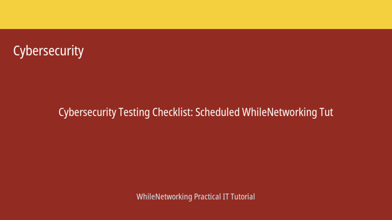 Cybersecurity tutorial featured image: Testing Checklist