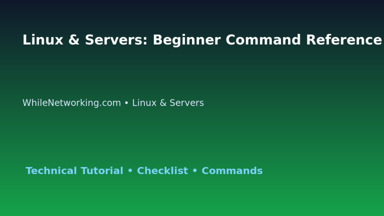 Linux & Servers: Beginner Command Reference for IT Professionals featured image