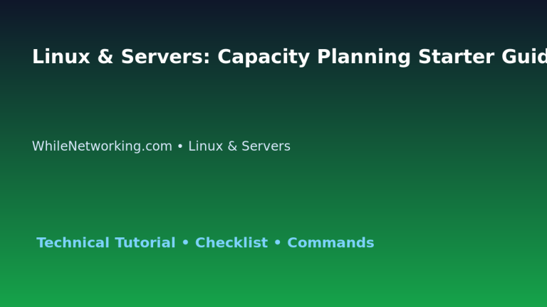 Linux & Servers: Capacity Planning Starter Guide for IT Professionals 3 Linux & Servers: Capacity Planning Starter Guide for IT Professionals featured image