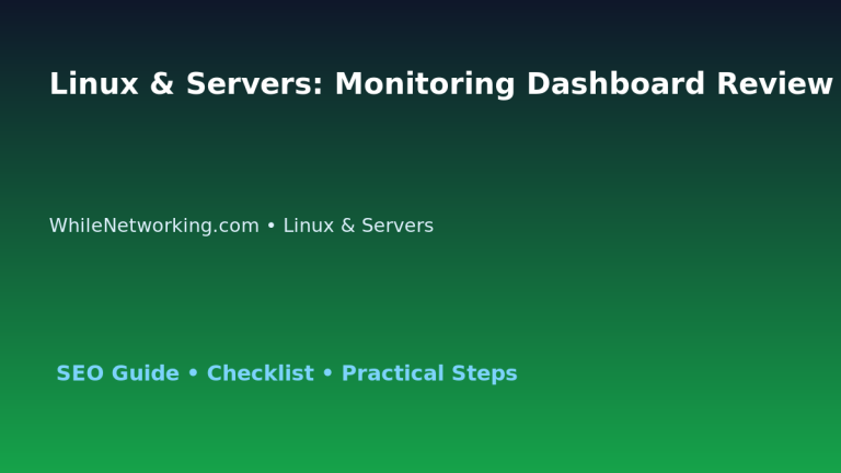 Linux & Servers: Monitoring Dashboard Review for IT Professionals 2 Linux & Servers: Monitoring Dashboard Review for IT Professionals featured image