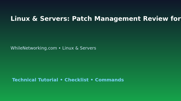 Linux & Servers: Patch Management Review for IT Professionals featured image