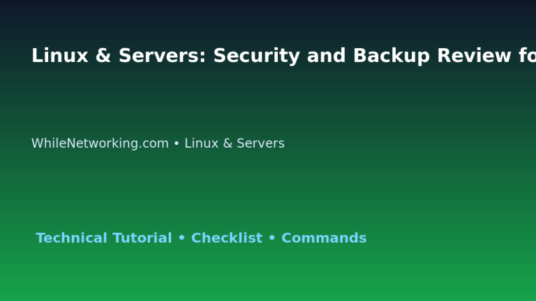 Linux & Servers: Security and Backup Review for IT Professionals featured image