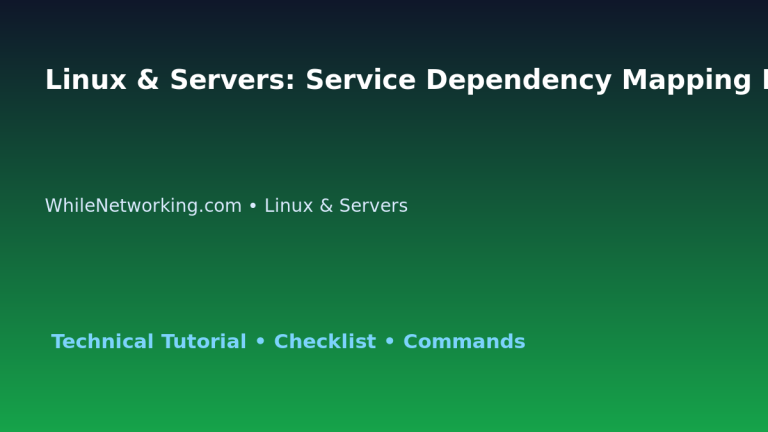 Linux & Servers: Service Dependency Mapping Plan for IT Professionals featured image
