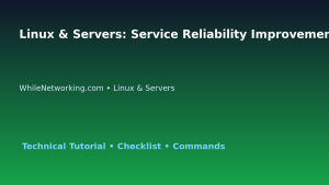 Linux & Servers: Service Reliability Improvement Plan for IT Professionals featured image