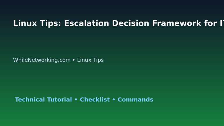 Linux Tips: Escalation Decision Framework for IT Professionals featured image