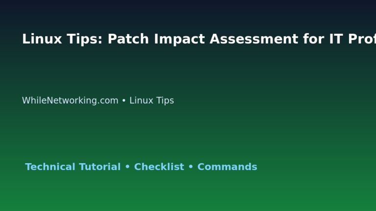 Linux Tips: Patch Impact Assessment for IT Professionals 2 Linux Tips: Patch Impact Assessment for IT Professionals featured image