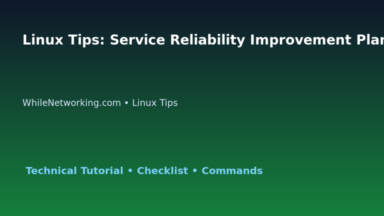 Linux Tips: Service Reliability Improvement Plan for IT Professionals featured image