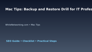 Mac Tips: Backup and Restore Drill for IT Professionals featured image