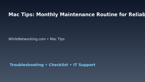 Mac Tips: Monthly Maintenance Routine for Reliable Systems for IT Professionals featured image