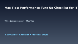 Mac Tips: Performance Tune Up Checklist for IT Professionals featured image