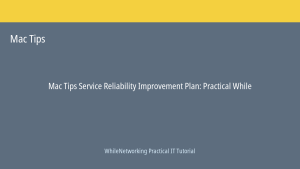 Mac Tips tutorial featured image: Service Reliability Improvement Plan