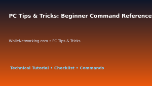 PC Tips & Tricks: Beginner Command Reference for IT Professionals featured image
