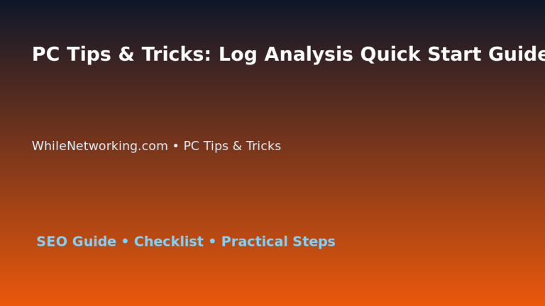 PC Tips & Tricks: Log Analysis Quick Start Guide for IT Professionals featured image
