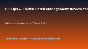 PC Tips & Tricks: Patch Management Review for IT Professionals featured image