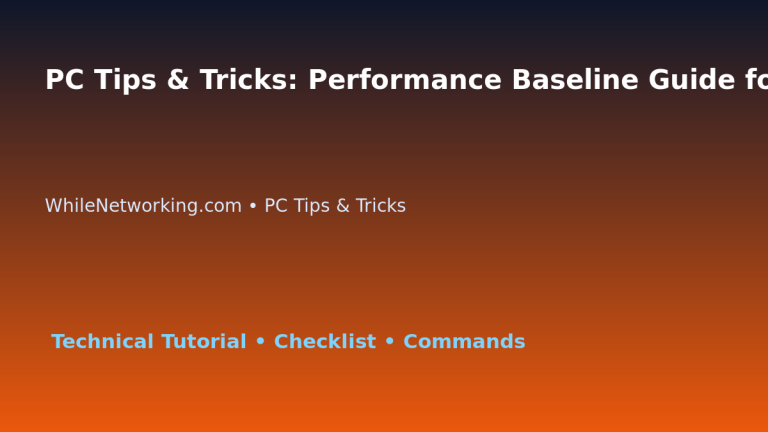 PC Tips & Tricks: Performance Baseline Guide for IT Professionals featured image