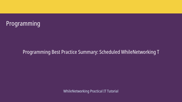 Programming tutorial featured image: Best Practice Summary