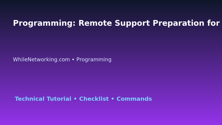 Programming: Remote Support Preparation for IT Professionals featured image