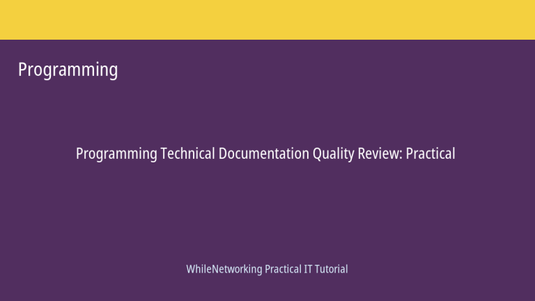 Programming tutorial featured image: Technical Documentation Quality Review